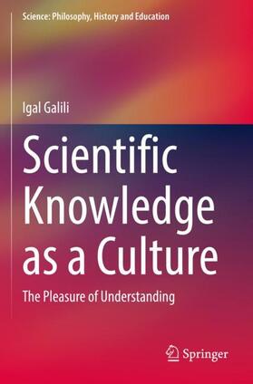 Galili |  Scientific Knowledge as a Culture | Buch |  Sack Fachmedien