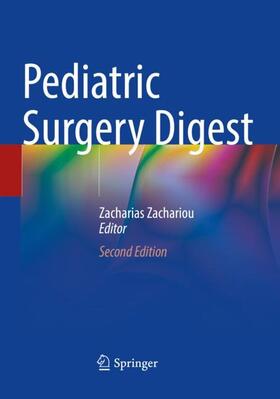 Zachariou |  Pediatric Surgery Digest | Buch |  Sack Fachmedien