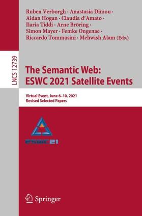 Verborgh / Tiddi / Dimou |  The Semantic Web: ESWC 2021 Satellite Events | Buch |  Sack Fachmedien