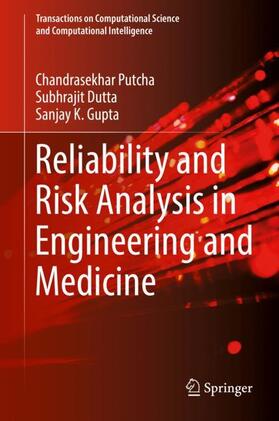 Putcha / Gupta / Dutta |  Reliability and Risk Analysis in Engineering and Medicine | Buch |  Sack Fachmedien