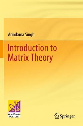 Singh |  Introduction to Matrix Theory | Buch |  Sack Fachmedien