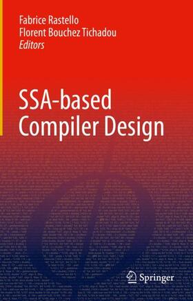 Bouchez Tichadou / Rastello |  SSA-based Compiler Design | Buch |  Sack Fachmedien