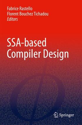 Bouchez Tichadou / Rastello |  SSA-based Compiler Design | Buch |  Sack Fachmedien