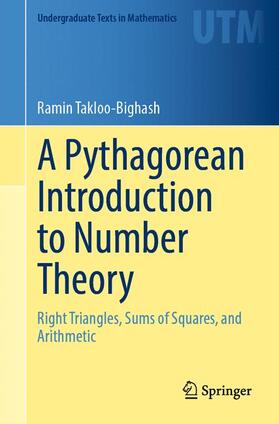 Takloo-Bighash |  A Pythagorean Introduction to Number Theory | Buch |  Sack Fachmedien