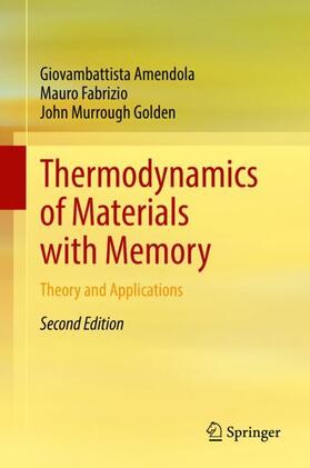 Amendola / Golden / Fabrizio |  Thermodynamics of Materials with Memory | Buch |  Sack Fachmedien