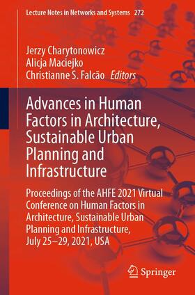 Charytonowicz / Maciejko / Falcão |  Advances in Human Factors in Architecture, Sustainable Urban Planning and Infrastructure | eBook | Sack Fachmedien