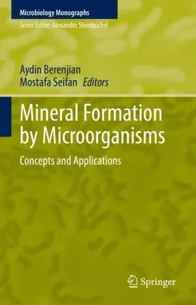 Seifan / Berenjian |  Mineral Formation by Microorganisms | Buch |  Sack Fachmedien