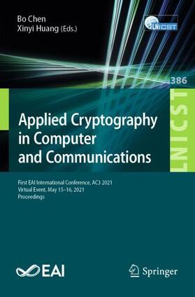 Huang / Chen |  Applied Cryptography in Computer and Communications | Buch |  Sack Fachmedien