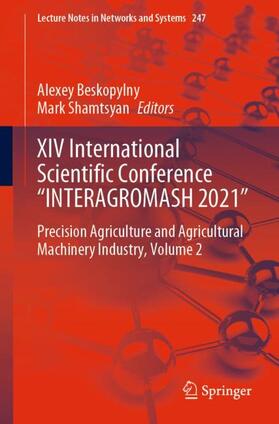 Shamtsyan / Beskopylny |  XIV International Scientific Conference ¿INTERAGROMASH 2021¿ | Buch |  Sack Fachmedien