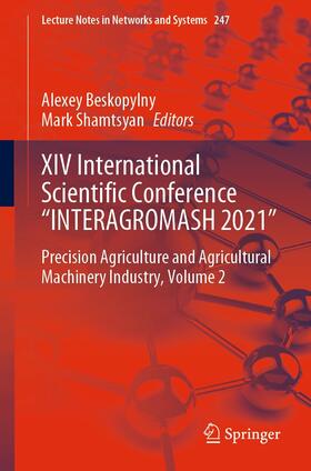 Beskopylny / Shamtsyan |  XIV International Scientific Conference “INTERAGROMASH 2021” | eBook | Sack Fachmedien