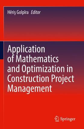 Golpîra |  Application of Mathematics and Optimization in Construction Project Management | Buch |  Sack Fachmedien