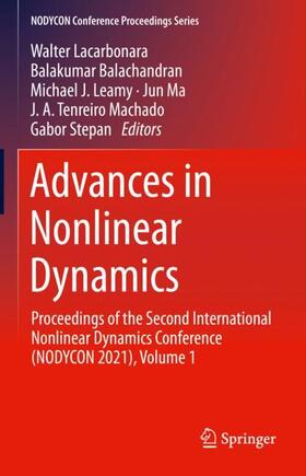 Lacarbonara / Balachandran / Stepan |  Advances in Nonlinear Dynamics | Buch |  Sack Fachmedien