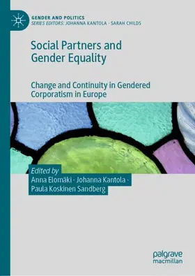 Elomäki / Koskinen Sandberg / Kantola |  Social Partners and Gender Equality | Buch |  Sack Fachmedien