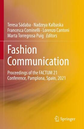 Sádaba / Kalbaska / Torregrosa Puig |  Fashion Communication | Buch |  Sack Fachmedien