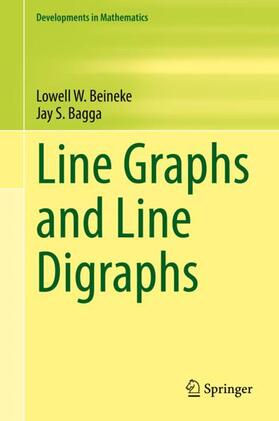 Bagga / Beineke |  Line Graphs and Line Digraphs | Buch |  Sack Fachmedien