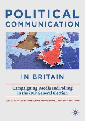 Wring / Atkinson / Mortimore |  Political Communication in Britain | Buch |  Sack Fachmedien