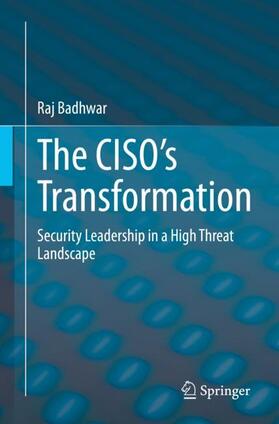 Badhwar |  The CISO¿s Transformation | Buch |  Sack Fachmedien