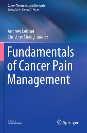 Chang / Leitner |  Fundamentals of Cancer Pain Management | Buch |  Sack Fachmedien