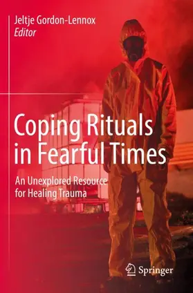 Gordon-Lennox |  Coping Rituals in Fearful Times | Buch |  Sack Fachmedien