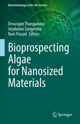 Thangadurai / Prasad / Sangeetha |  Bioprospecting Algae for Nanosized Materials | Buch |  Sack Fachmedien