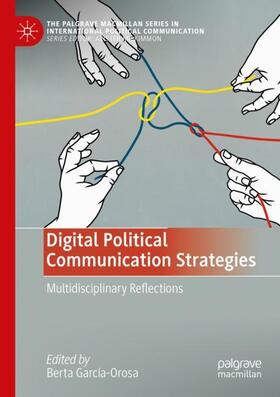 García-Orosa |  Digital Political Communication Strategies | Buch |  Sack Fachmedien