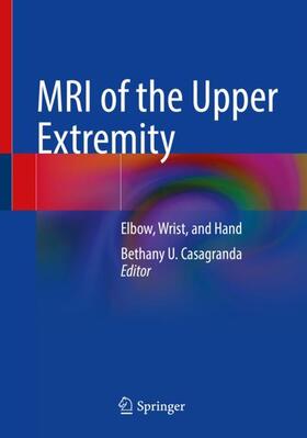 Casagranda |  MRI of the Upper Extremity | Buch |  Sack Fachmedien