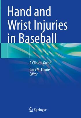 Lourie |  Hand and Wrist Injuries in Baseball | Buch |  Sack Fachmedien