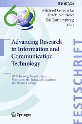 Goedicke / Neuhold / Rannenberg |  Advancing Research in Information and Communication Technology | eBook | Sack Fachmedien