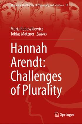 Matzner / Robaszkiewicz |  Hannah Arendt: Challenges of Plurality | Buch |  Sack Fachmedien