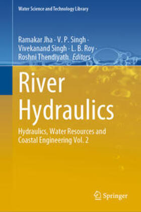Jha / Singh / Roy |  River Hydraulics | eBook | Sack Fachmedien