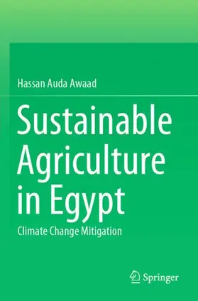 Awaad |  Sustainable Agriculture in Egypt | Buch |  Sack Fachmedien