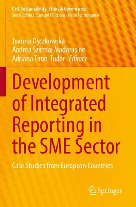 Dyczkowska / Tiron-Tudor / Szirmai Madarasine |  Development of Integrated Reporting in the SME Sector | Buch |  Sack Fachmedien