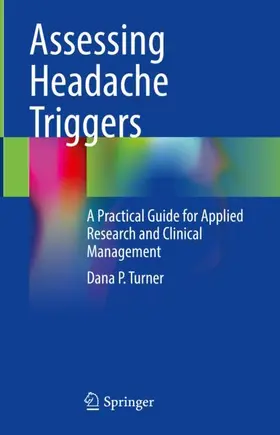 Turner |  Assessing Headache Triggers | Buch |  Sack Fachmedien