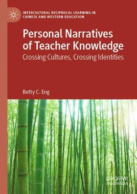 Eng |  Personal Narratives of Teacher Knowledge | Buch |  Sack Fachmedien