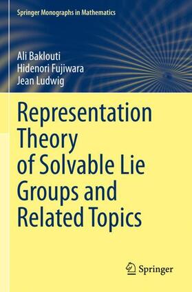 Baklouti / Ludwig / Fujiwara |  Representation Theory of Solvable Lie Groups and Related Topics | Buch |  Sack Fachmedien