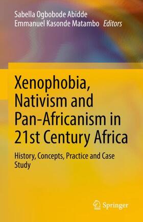 Matambo / Abidde |  Xenophobia, Nativism and Pan-Africanism in 21st Century Africa | Buch |  Sack Fachmedien