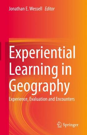 Wessell |  Experiential Learning in Geography | Buch |  Sack Fachmedien