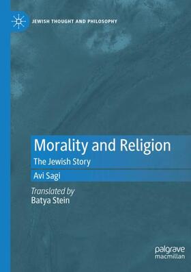 Sagi |  Morality and Religion | Buch |  Sack Fachmedien