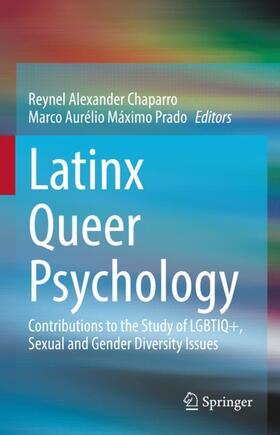 Prado / Chaparro |  Latinx Queer Psychology | Buch |  Sack Fachmedien