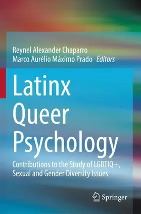 Prado / Chaparro |  Latinx Queer Psychology | Buch |  Sack Fachmedien