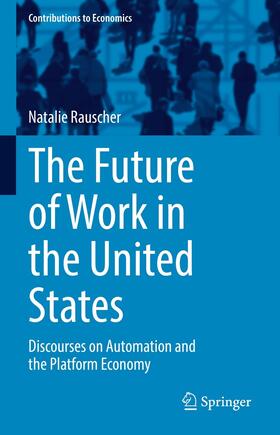 Rauscher |  The Future of Work in the United States | eBook | Sack Fachmedien