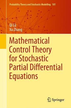 Zhang / Lü |  Mathematical Control Theory for Stochastic Partial Differential Equations | Buch |  Sack Fachmedien
