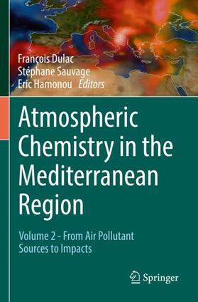 Dulac / Hamonou / Sauvage |  Atmospheric Chemistry in the Mediterranean Region | Buch |  Sack Fachmedien