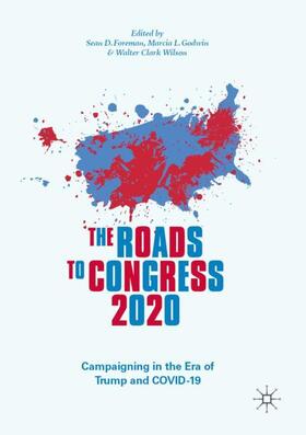 Foreman / Wilson / Godwin |  The Roads to Congress 2020 | Buch |  Sack Fachmedien