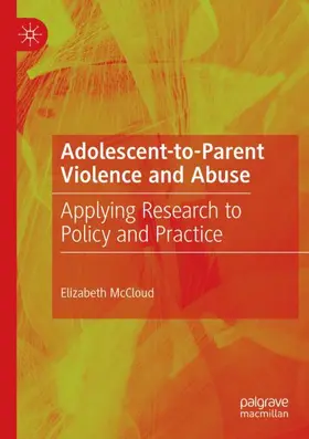 McCloud |  Adolescent-to-Parent Violence and Abuse | Buch |  Sack Fachmedien