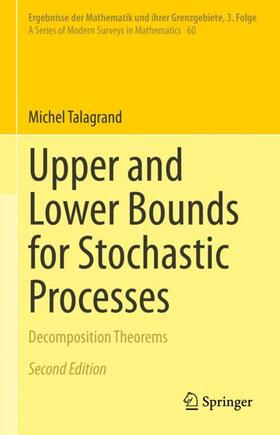 Talagrand |  Upper and Lower Bounds for Stochastic Processes | Buch |  Sack Fachmedien