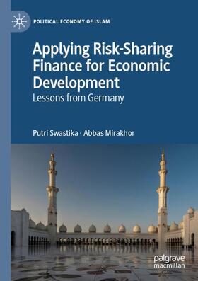 Mirakhor / Swastika |  Applying Risk-Sharing Finance for Economic Development | Buch |  Sack Fachmedien