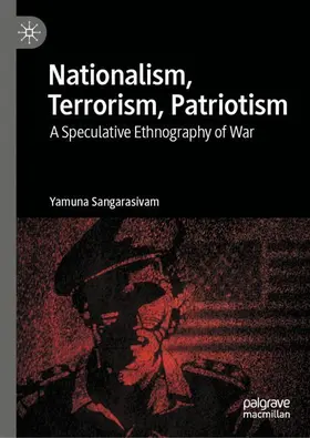 Sangarasivam |  Nationalism, Terrorism, Patriotism | Buch |  Sack Fachmedien