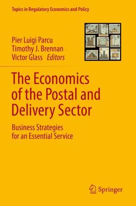 Parcu / Glass / Brennan |  The Economics of the Postal and Delivery Sector | Buch |  Sack Fachmedien