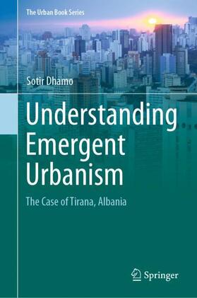Dhamo |  Understanding Emergent Urbanism | Buch |  Sack Fachmedien